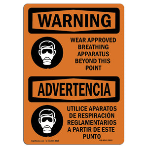 Wear Approved Breathing Apparatus Beyond