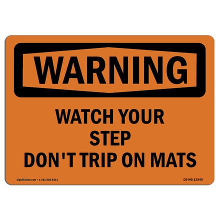 Watch Your Step Don't Trip On Mats