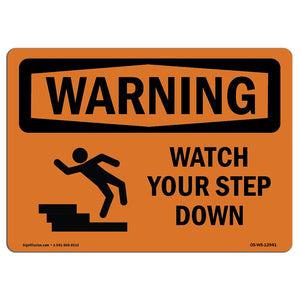 Watch Your Step Down With Symbol