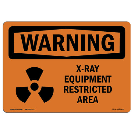 X-Ray Equipment Restricted Area With Symbol