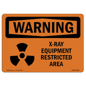 X-Ray Equipment Restricted Area With Symbol