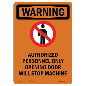 Opening Door Will Stop Machine Bilingual