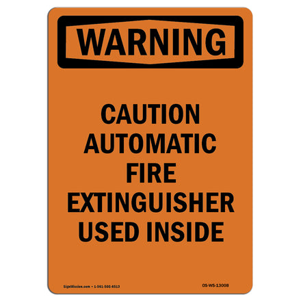 Caution Automatic Fire Extinguisher Used Inside