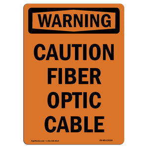 Caution Fiber Optic Cable