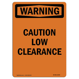 Caution Low Clearance