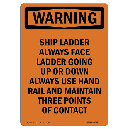 Caution Ship Ladder Always Face Ladder Going