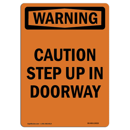 Caution Step Up In Doorway