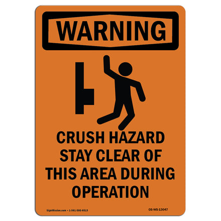 Crush Hazard Stay Clear