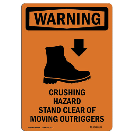 Crushing Hazard Outriggers Stand Clear