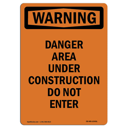 Danger Area Under Construction Do Not Enter