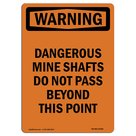 Dangerous Mine Shafts Do Not Pass Beyond