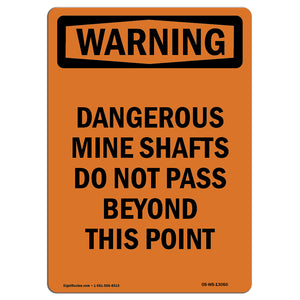 Dangerous Mine Shafts Do Not Pass Beyond