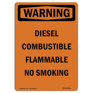 Diesel Combustible Flammable No Smoking