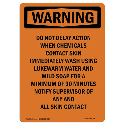 Do Not Delay Action When Chemicals Contact