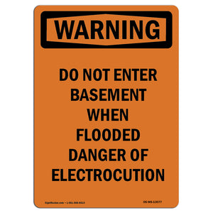 Do Not Enter Basement When Flooded Danger