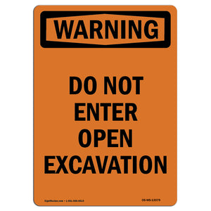 Do Not Enter Open Excavation