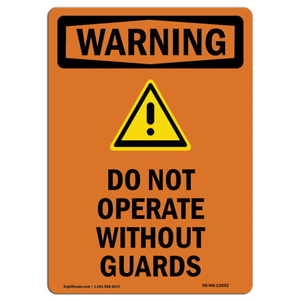 Do Not Operate Without Guards Bilingual