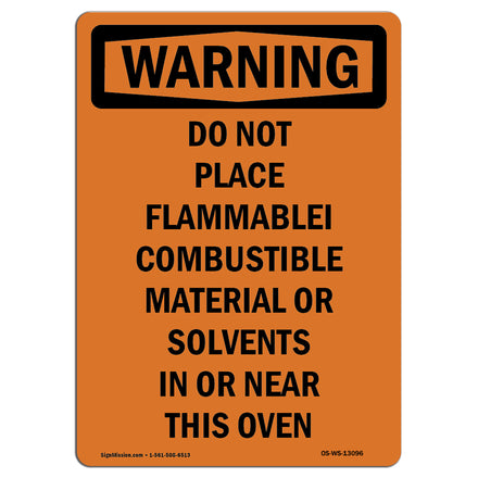 Do Not Place Flammable Combustible Material