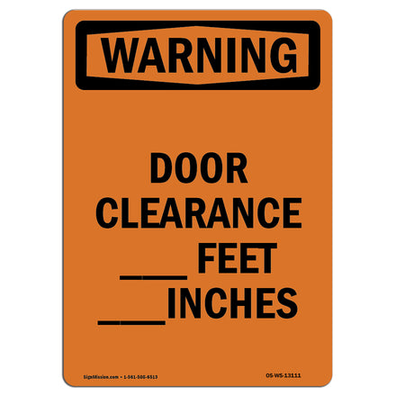 Door Clearance ____ Feet ____ Inches