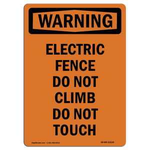 Electric Fence Do Not Climb Do Not Touch