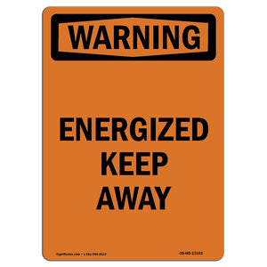 Energized Keep Away