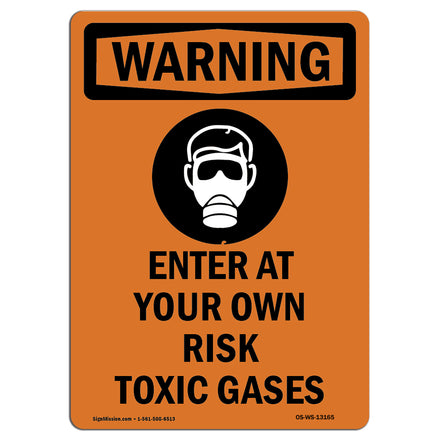 Enter At Your Own Risk Toxic Gases With Symbol