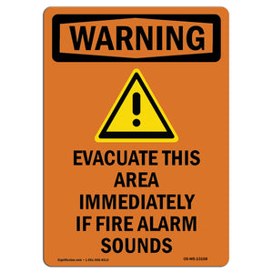 Evacuate Immediately If Fire Alarm Sounds