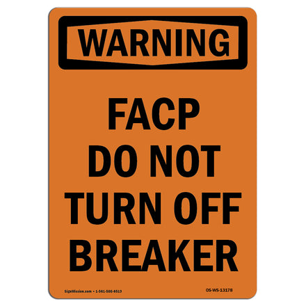 FACP Do Not Turn Off Breaker