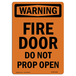 Fire Door Do Not Prop Open