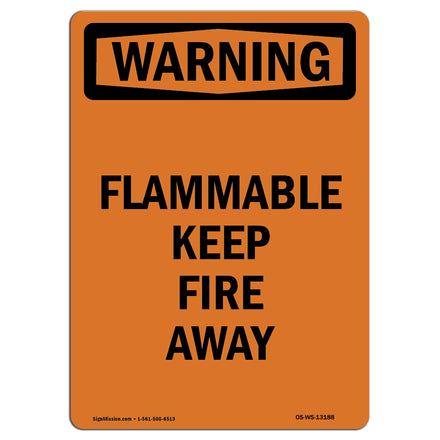 Flammable Keep Fire Away