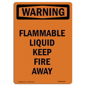 Flammable Liquid Keep Fire Away