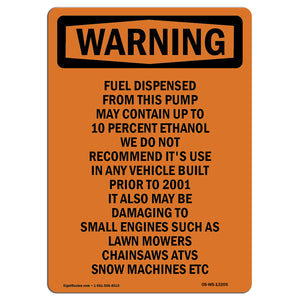 Fuel Dispensed From This Pump May Contain