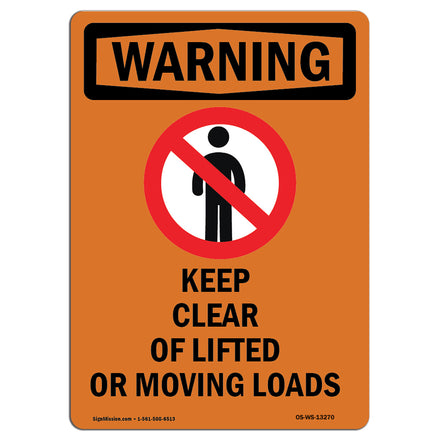 Keep Clear Of Lifted Or Moving Loads