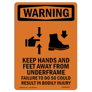 Keep Hands Feet Away Failure Bodily Injury