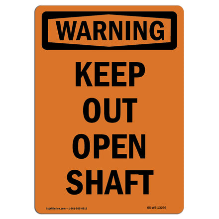 Keep Out Open Shaft