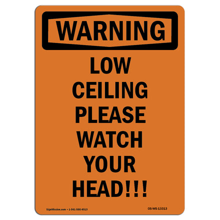 Low Ceiling Please Watch Your Head!