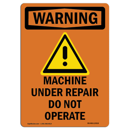 Machine Under Repair Do Not Operate