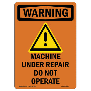 Machine Under Repair Do Not Operate