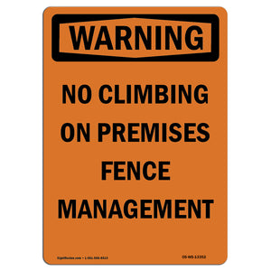 No Climbing On Premises Fence Management