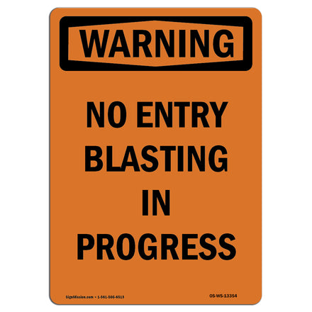 No Entry Blasting In Progress