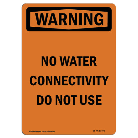 No Water Connectivity Do Not Use