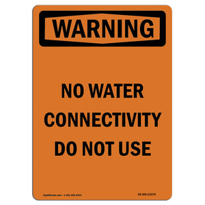 No Water Connectivity Do Not Use