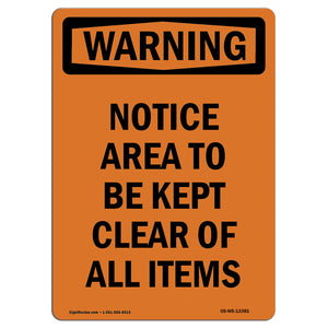 Notice Area To Be Kept Clear Of All Items