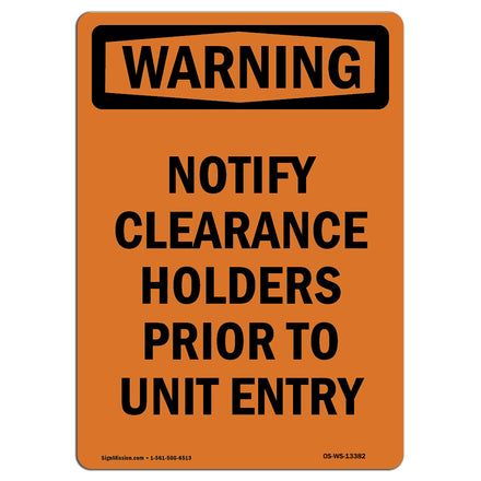 Notify Clearance Holders Prior To Unit Entry