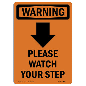 Please Watch Your Step [Down Arrow] With Symbol