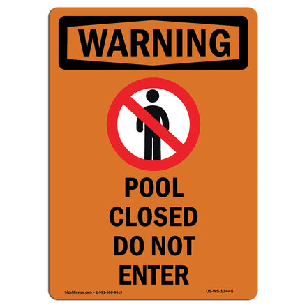 Pool Closed Do Not Enter