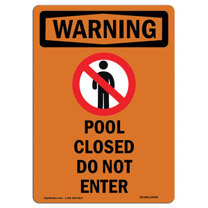 Pool Closed Do Not Enter