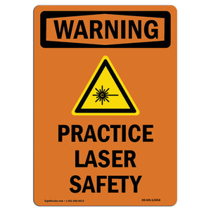 Practice Laser Safety