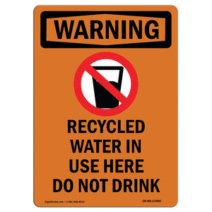 Recycled Water In Use Here Do Not Drink