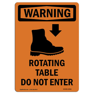 Rotating Table Do Not Enter With Symbol